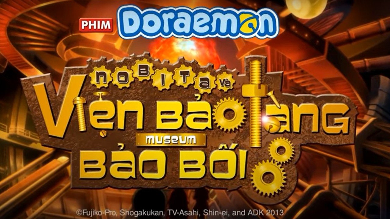 Xem Phim Doraemon: Nobita và Viện Bảo Tàng Bảo Bối Phụ Đề