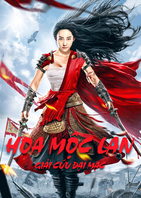 Hoa Mộc Lan: Giải Cứu Đại Mạc