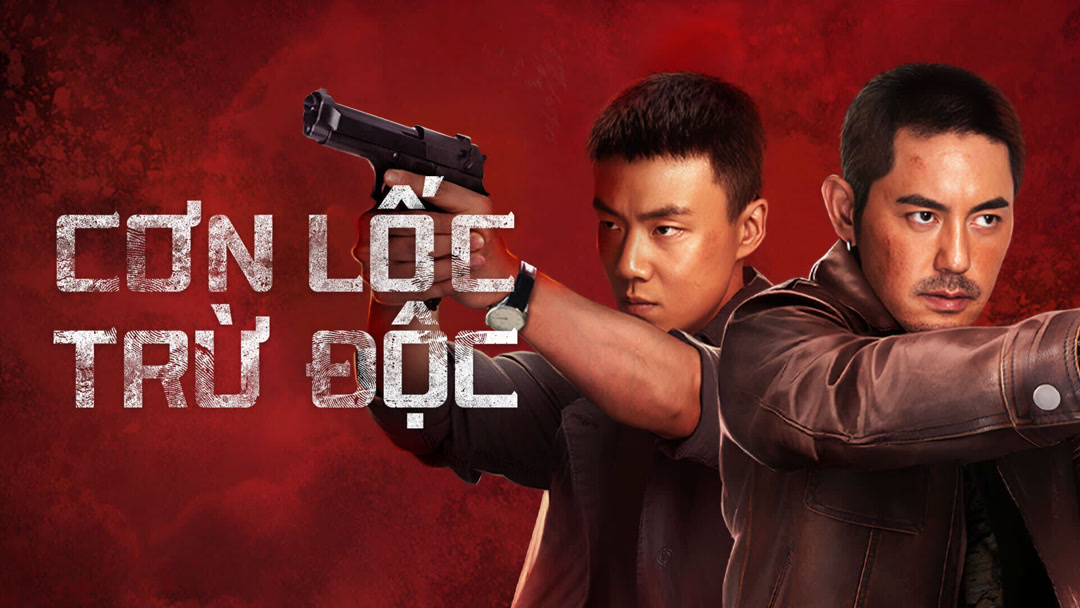 Xem Phim Cơn Lốc Trừ Độc Phụ Đề