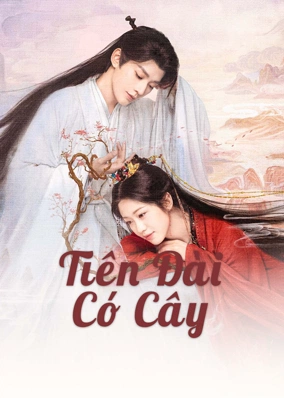 Tiên Đài Có Cây