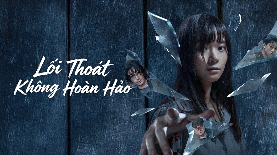 Xem Phim Lối Thoát Không Hoàn Hảo Phụ Đề