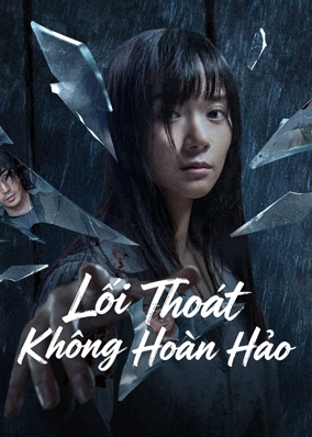Lối Thoát Không Hoàn Hảo