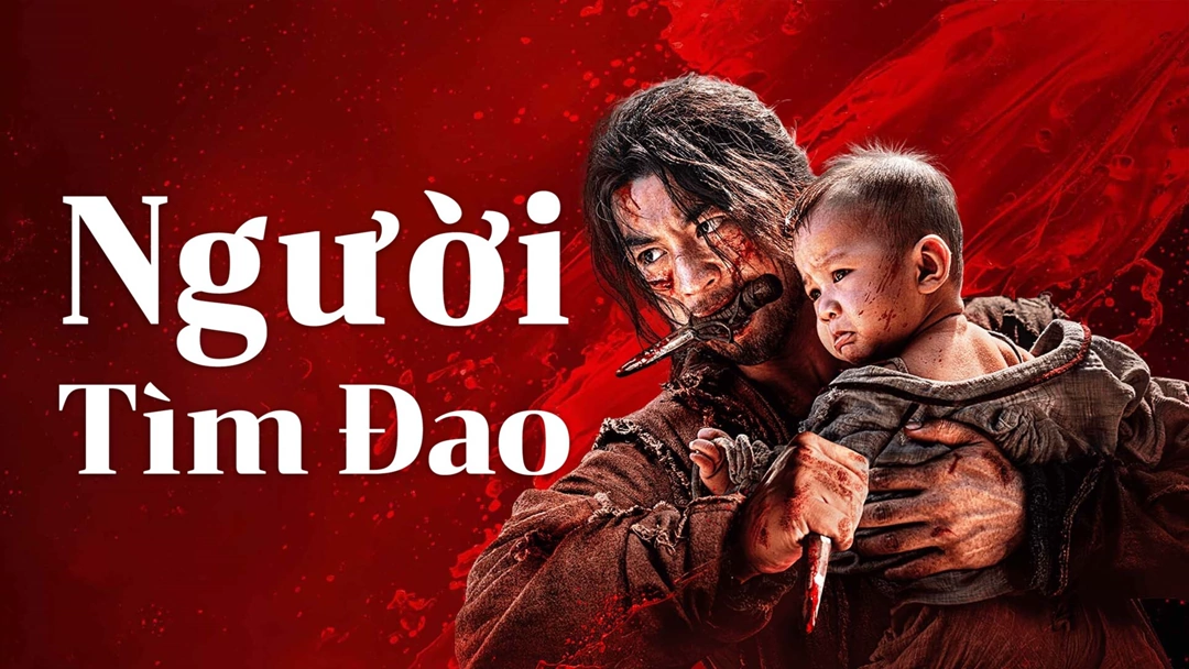 Xem Phim Người Tìm Đao Phụ Đề