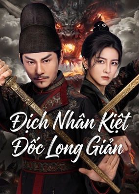 Địch Nhân Kiệt: Đốc Long Giản