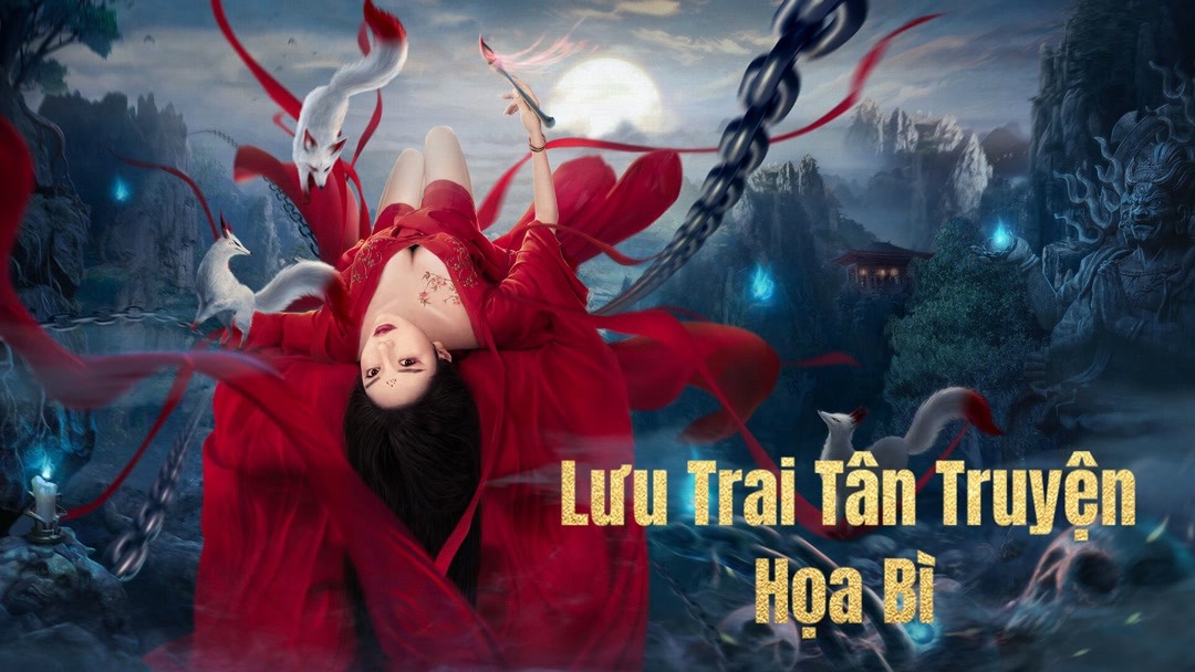 Xem Phim Lưu Trai Tân Truyện - Họa Bì Phụ Đề