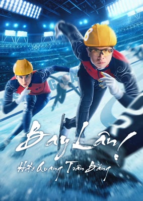 Bay Lên! Hào Quang Trên Băng