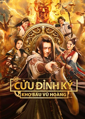 Cửu Đỉnh Ký: Kho Báu Vũ Hoàng