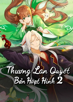 Thương Lan Quyết (Bản Hoạt Hình 2)