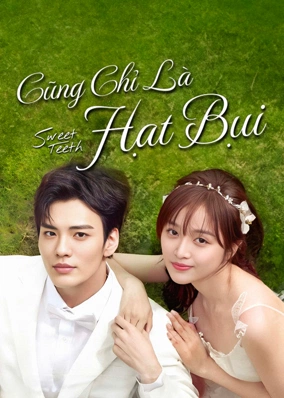 Cũng Chỉ Là Hạt Bụi