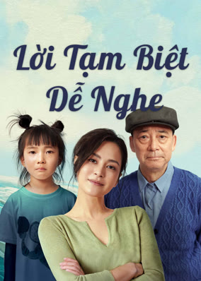 Lời Tạm Biệt Dễ Nghe