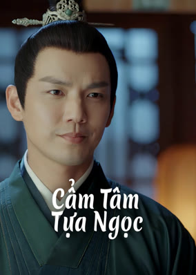 Cẩm Tâm Tựa Ngọc