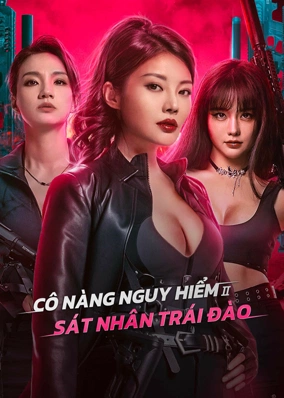 Cô Nàng Nguy Hiểm 2: Sát Nhân Trái Đào