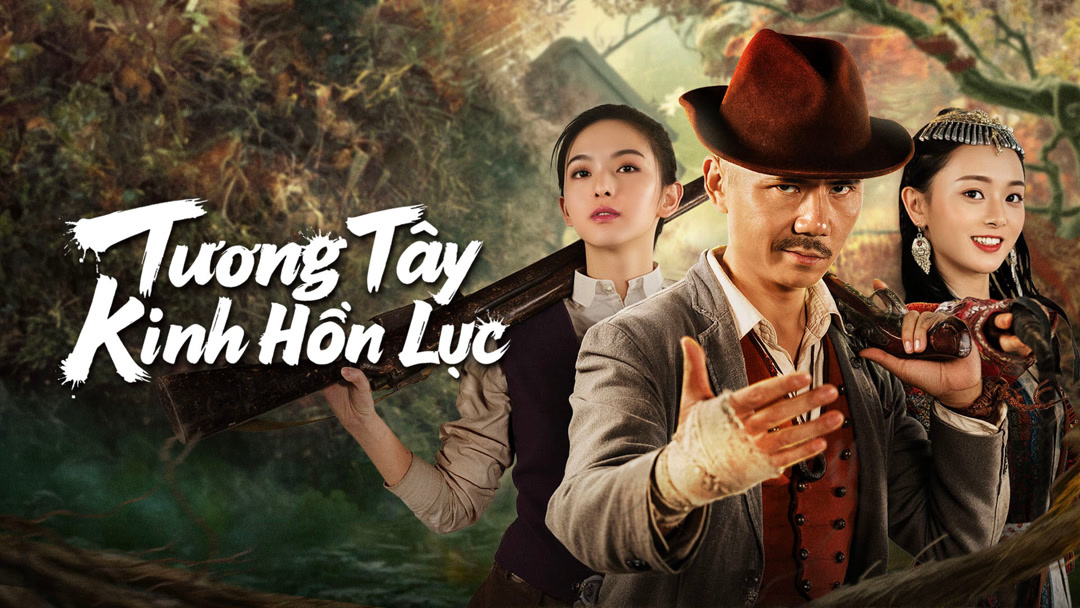 Xem Phim Tương Tây Kinh Hồn Lục Phụ Đề