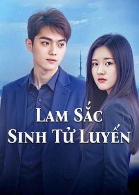 Lam Sắc Sinh Tử Luyến