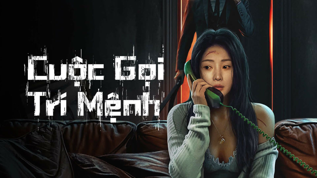 Xem Phim Cuộc Gọi Trí Mệnh Thuyết Minh