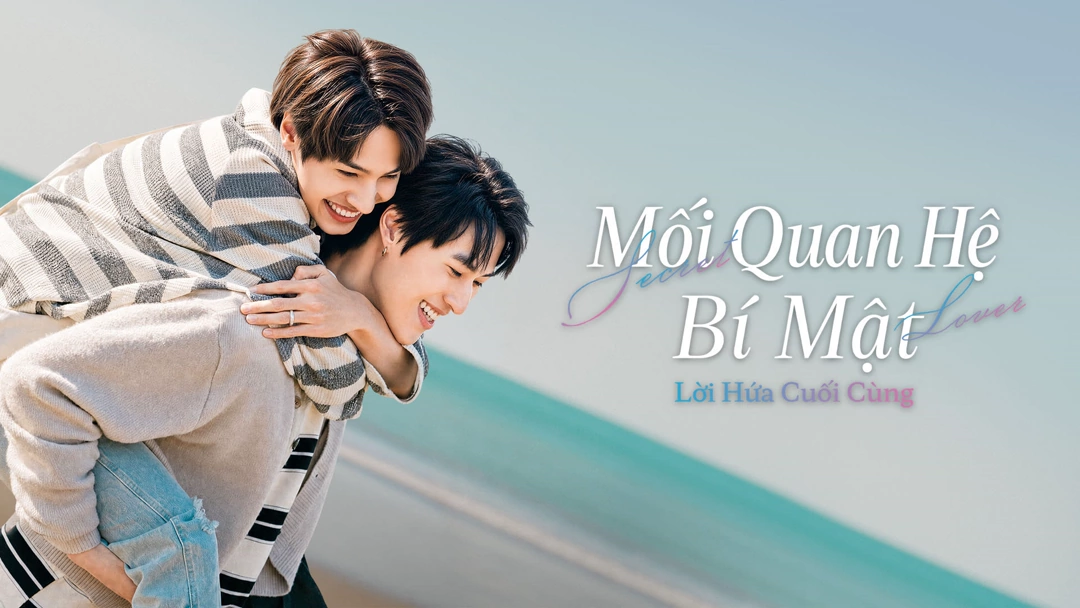 Xem Phim Mối Quan Hệ Bí Mật: Lời Hứa Cuối Cùng Phụ Đề