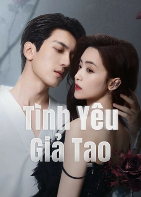 Tình Yêu Giả Tạo
