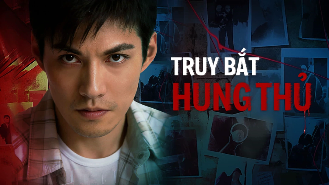 Xem Phim Truy Bắt Hung Thủ Phụ Đề