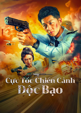 Cực Tốc Chiến Cảnh: Độc Bạo