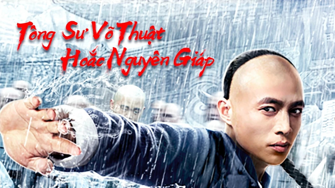 Xem Phim Tông Sư Võ Thuật Hoắc Nguyên Giáp Phụ Đề
