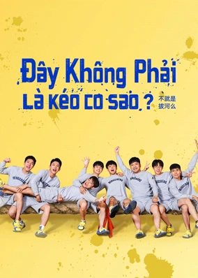 Đây Không Phải Là Kéo Co Sao?