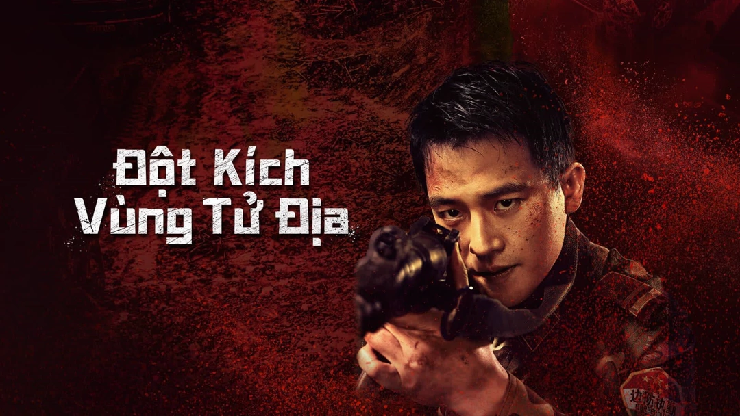 Xem Phim Đột Kích Vùng Tử Địa Phụ Đề