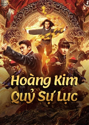 Hoàng Kim Quỷ Sự Lục