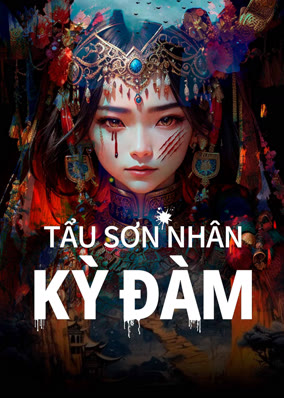 Tẩu Sơn Nhân Kỳ Đàm