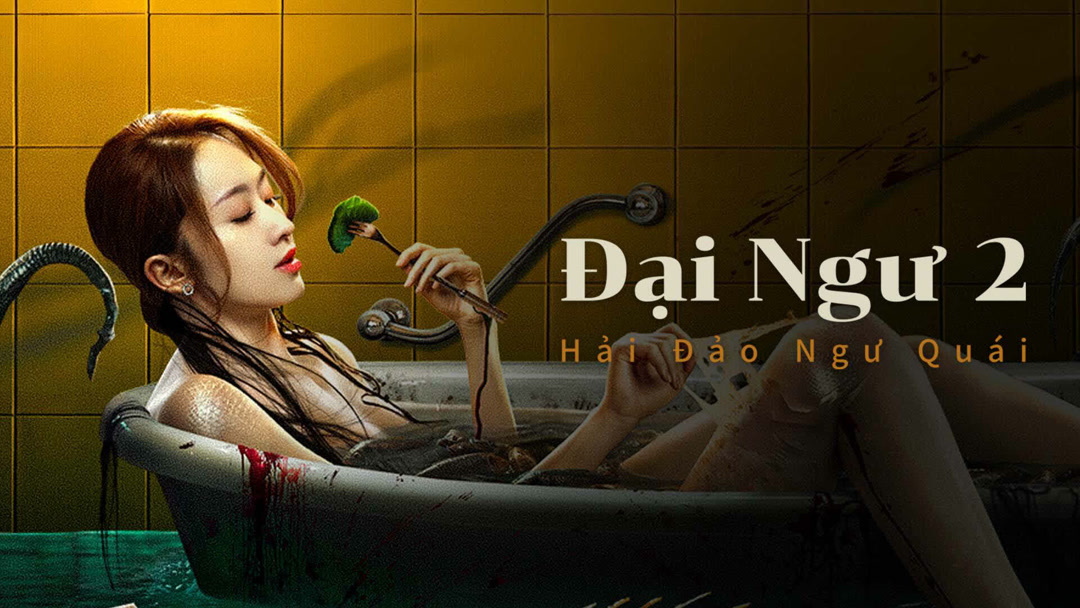 Xem Phim Đại Ngư 2: Hải Đảo Ngư Quái Phụ Đề