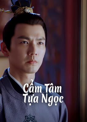 Cẩm Tâm Tựa Ngọc