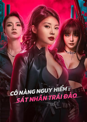 Cô Nàng Nguy Hiểm 2: Sát Nhân Trái Đào