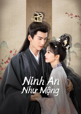 Ninh An Như Mộng (Tiếng Quảng Đông)
