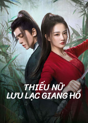 Thiếu Nữ Lưu Lạc Giang Hồ