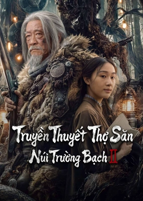 Truyền Thuyết Thợ Săn Núi Trường Bạch 2