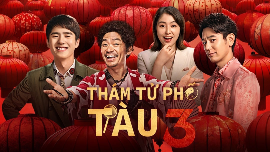 Xem Phim Thám Tử Phố Tàu 3 Phụ Đề
