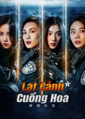 Lạt Cảnh Cuồng Hoa 1