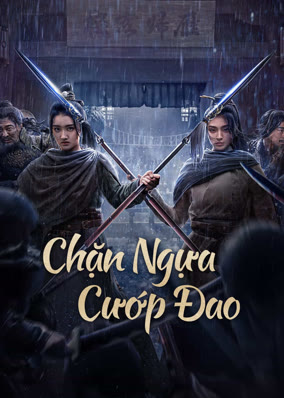 Chặn Ngựa Cướp Đao