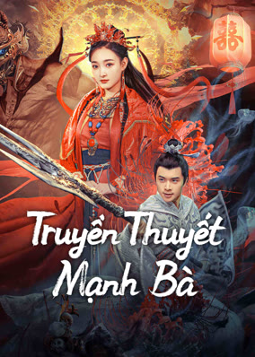 Truyền Thuyết Mạnh Bà