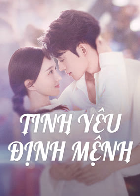 Tình Yêu Định Mệnh