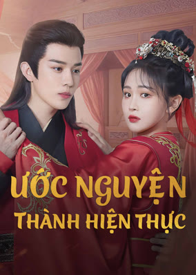 Ước Nguyện Thành Hiện Thực