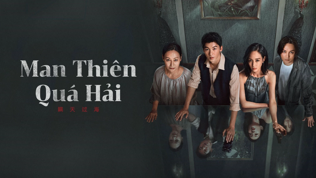 Xem Phim Man Thiên Quá Hải Phụ Đề