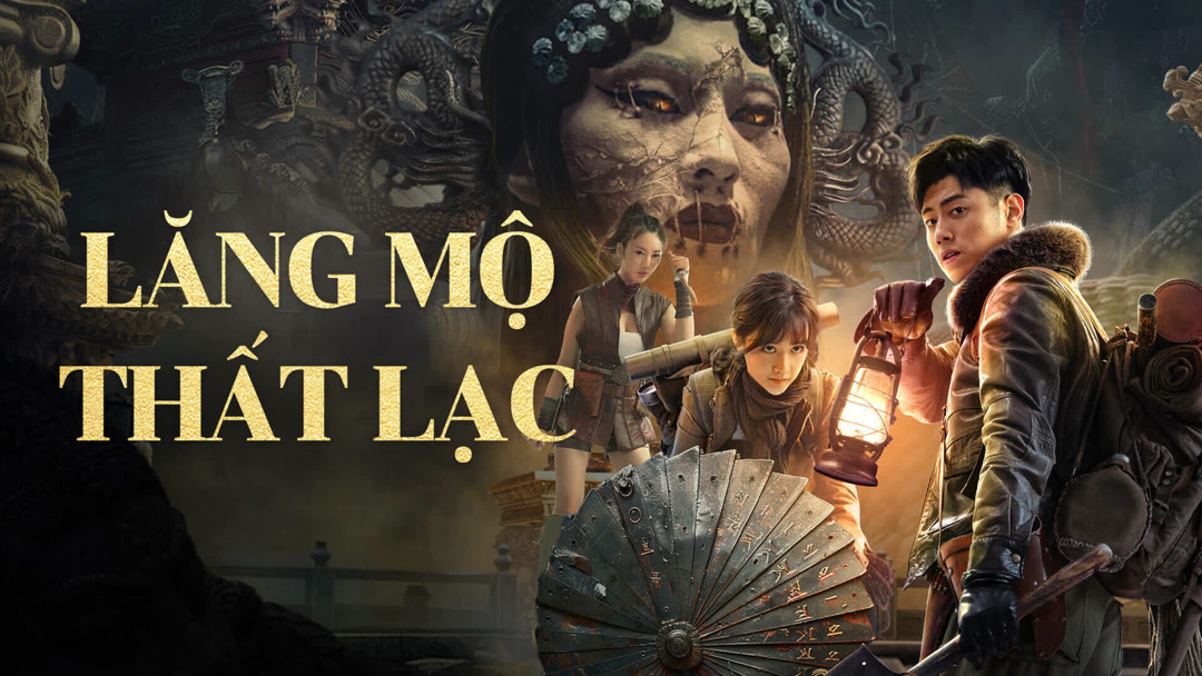Xem Phim Lăng Mộ Thất Lạc Phụ Đề