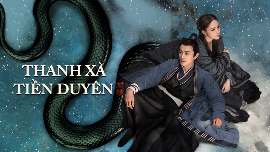 Xem Phim Thanh Xà: Tiền Duyên Phụ Đề