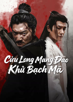 Cửu Long Mang Đao Khử Bạch Mã