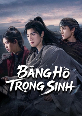 Băng Hồ Trọng Sinh