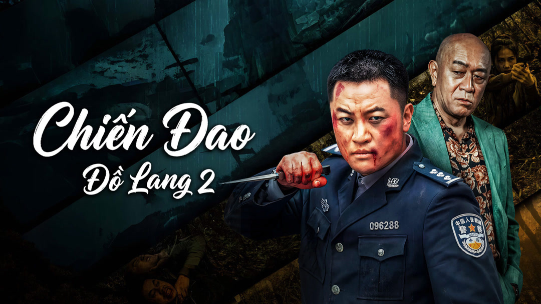 Xem Phim Chiến Đao Đồ Lang 2 Phụ Đề