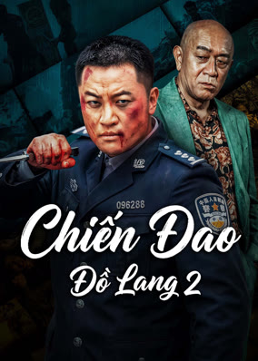 Chiến Đao Đồ Lang 2