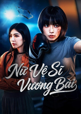 Nữ Vệ Sĩ Vương Bài
