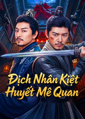 Địch Nhân Kiệt: Huyết Mê Quan