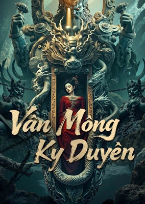 Vân Mộng Kỳ Duyên